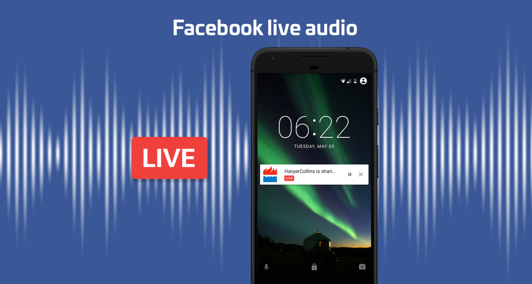 Live Audio, la radio de Facebook una oportunidad para los futuros  locutores y presentadores  de radio